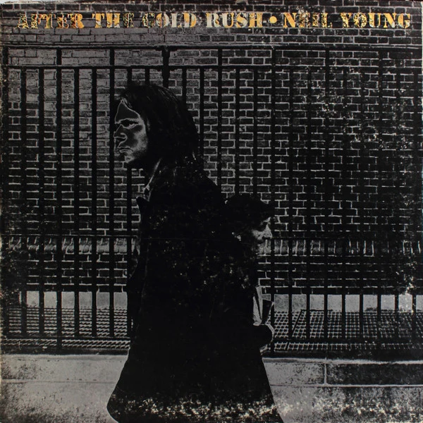 Neil Young - After The Gold Rush (LP, Album, Pit) (Good (G))