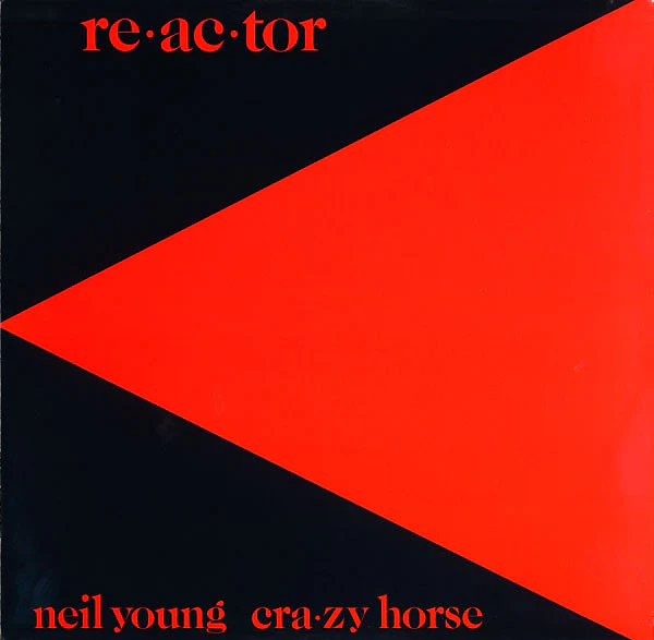 Neil Young & Crazy Horse - Re·ac·tor (LP, Album, Win) (Very Good (VG))