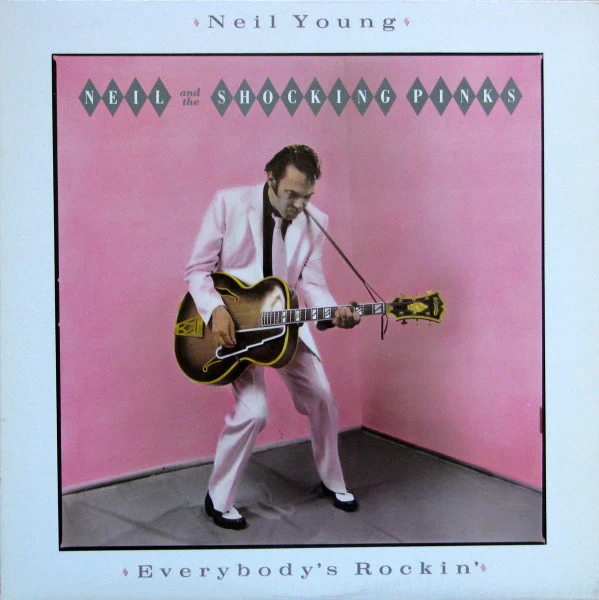 Neil Young & The Shocking Pinks - Everybody's Rockin' (LP, Album) (Very Good (VG))