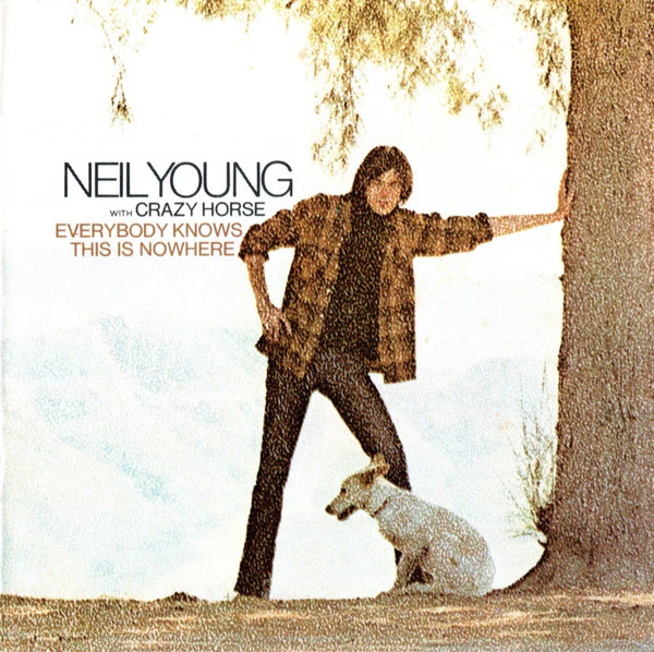Neil Young With Crazy Horse - Everybody Knows This Is Nowhere (CD, Album, RE) (Very Good (VG))