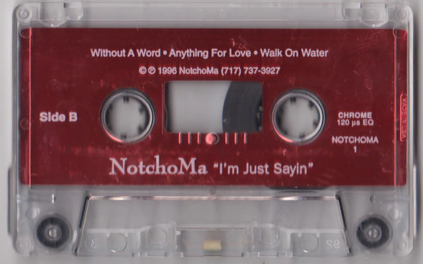 Notchoma - I'm Just Sayin' (Cass, EP) (Near Mint (NM or M-)) - Image 3