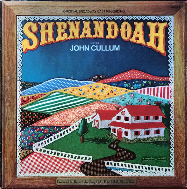 "Shenandoah" Original Broadway Cast Starring John Cullum - Shenandoah (LP, Album) (Very Good Plus (VG+))