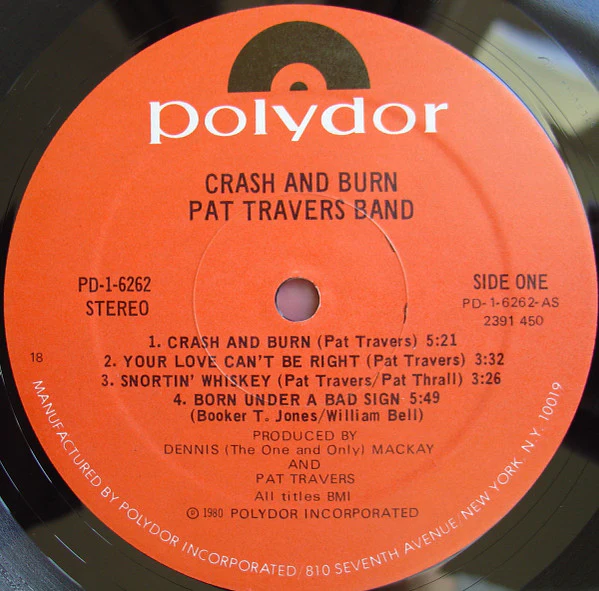 Pat Travers Band - Crash And Burn (LP, Album, 18 ) (Very Good (VG)) - Image 3