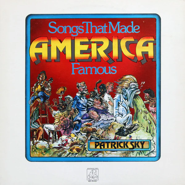 Patrick Sky - Songs That Made America Famous (LP, Album) (Very Good Plus (VG+))