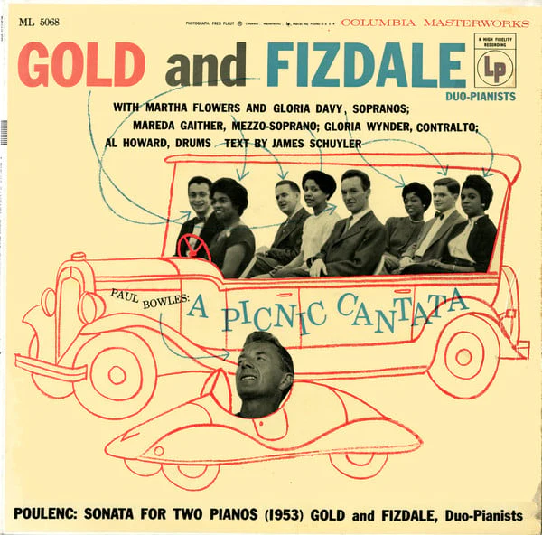 Paul Bowles / Francis Poulenc - Arthur Gold and Robert Fizdale - A Picnic Cantata / Sonata For Two Pianos (LP) (Very Good Plus (VG+))