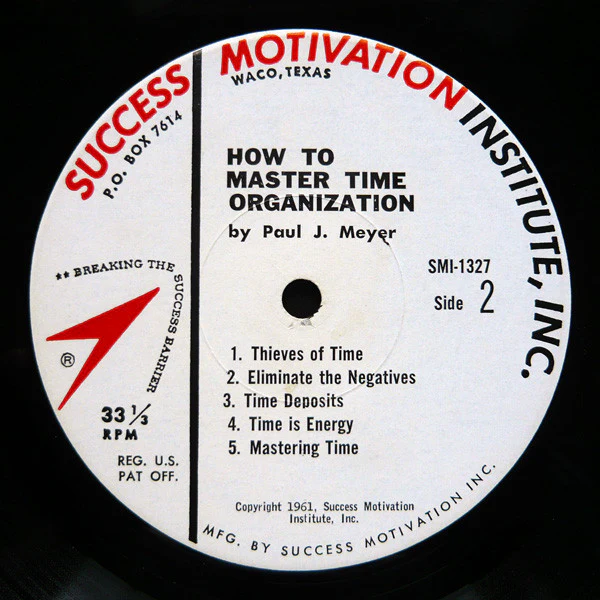 Paul J. Meyer - How To Master Time Organization (LP, Album) (Very Good Plus (VG+)) - Image 4