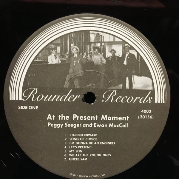 Peggy Seeger And Ewan MacColl - At The Present Moment (LP, Album) (Very Good Plus (VG+)) - Image 3