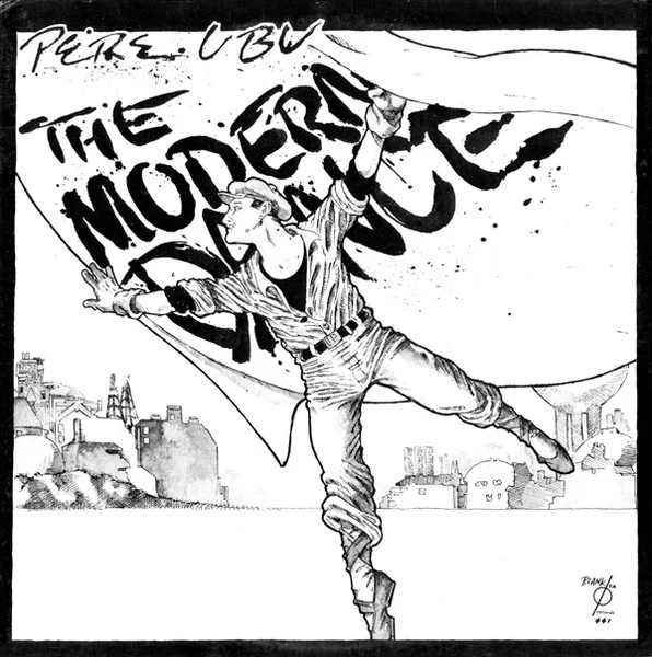 Pere Ubu - The Modern Dance (LP, Album, Pit) (Very Good Plus (VG+))