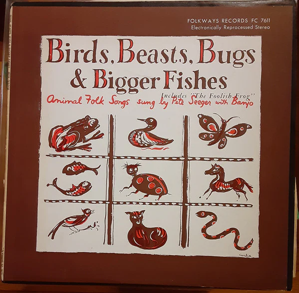 Pete Seeger - Birds, Beasts, Bugs & Bigger Fishes (LP, Album, RE) (Good Plus (G+))