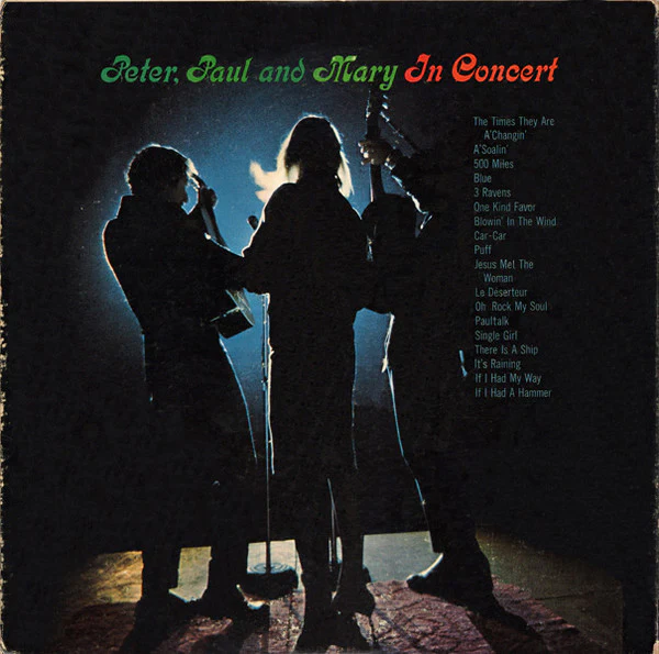 Peter, Paul And Mary* - In Concert (2xLP, Album, RE, Pit) (Very Good Plus (VG+)) - Image 2