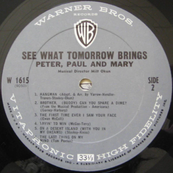 Peter, Paul And Mary* - See What Tomorrow Brings (LP, Mono, Pit) (Near Mint (NM or M-)) - Image 4