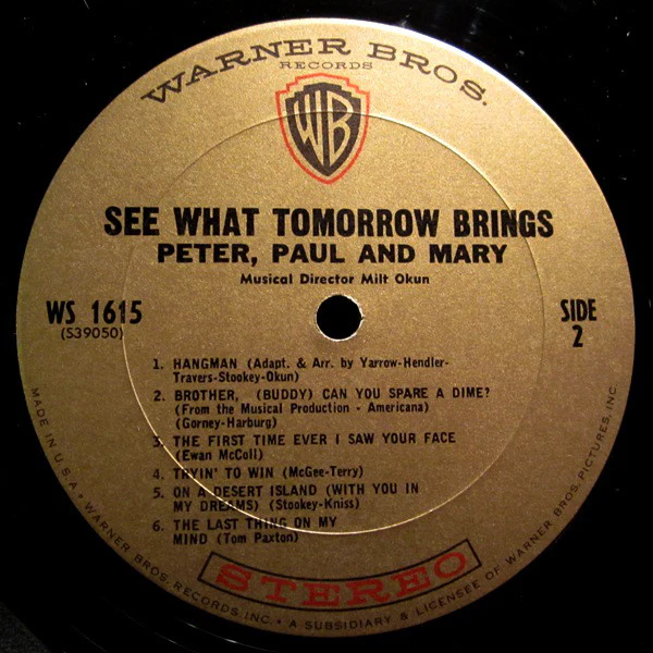 Peter, Paul & Mary - See What Tomorrow Brings (LP, Album, Gol) (Very Good Plus (VG+)) - Image 4