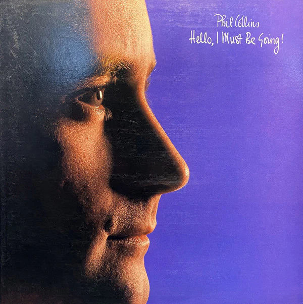 Phil Collins - Hello, I Must Be Going! (LP, Album, Spe) (Good Plus (G+))