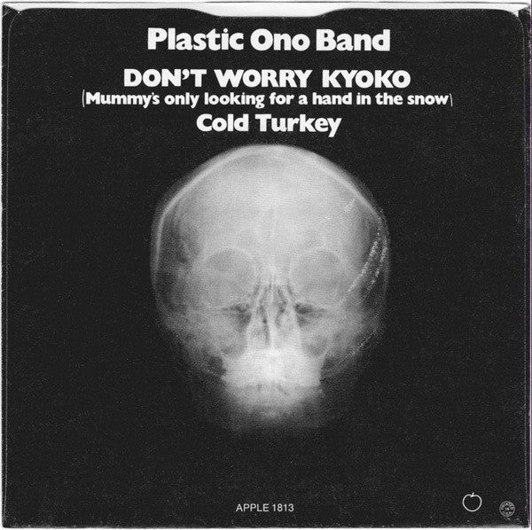 The Plastic Ono Band - Cold Turkey / Don't Worry Kyoko (Mummy's Only Looking For A Hand In The Snow) (7", Single, Scr) (Very Good Plus (VG+)) - Image 2