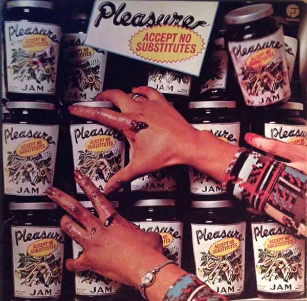 Pleasure  - Accept No Substitutes (LP, Album, Pit) (Very Good (VG))