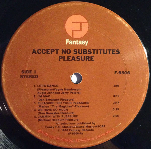 Pleasure  - Accept No Substitutes (LP, Album, Pit) (Very Good (VG)) - Image 5