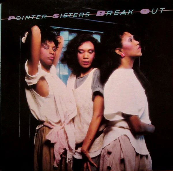 Pointer Sisters - Break Out (LP, Album, RP, Ind) (Very Good (VG))