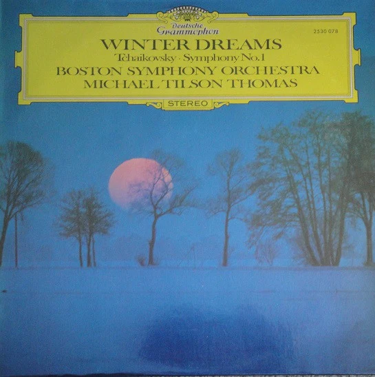 Pyotr Ilyich Tchaikovsky - Boston Symphony Orchestra, Michael Tilson Thomas - Winter Dreams (Symphony No. 1) (LP) (Very Good Plus (VG+))