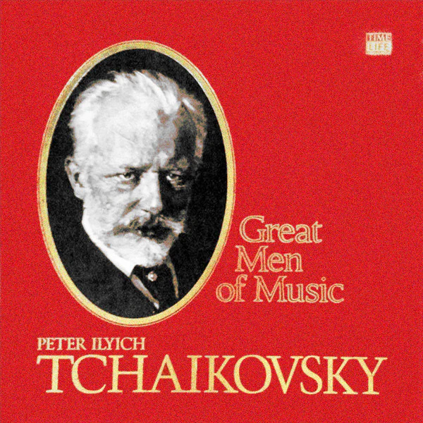 Pyotr Ilyich Tchaikovsky - Great Men Of Music (4xLP, Comp + Box, Comp) (Very Good Plus (VG+))