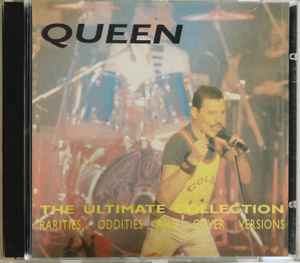 Queen – The Ultimate Collection Rarities, Oddities, And Cover Versions (2xCD, Bootleg) (Near Mint (NM or M-))