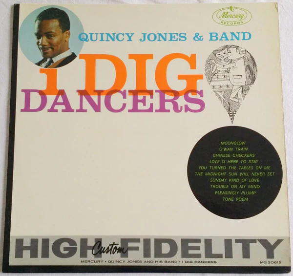 Quincy Jones & Band - I Dig Dancers (LP, Album, Mono) (Very Good Plus (VG+))