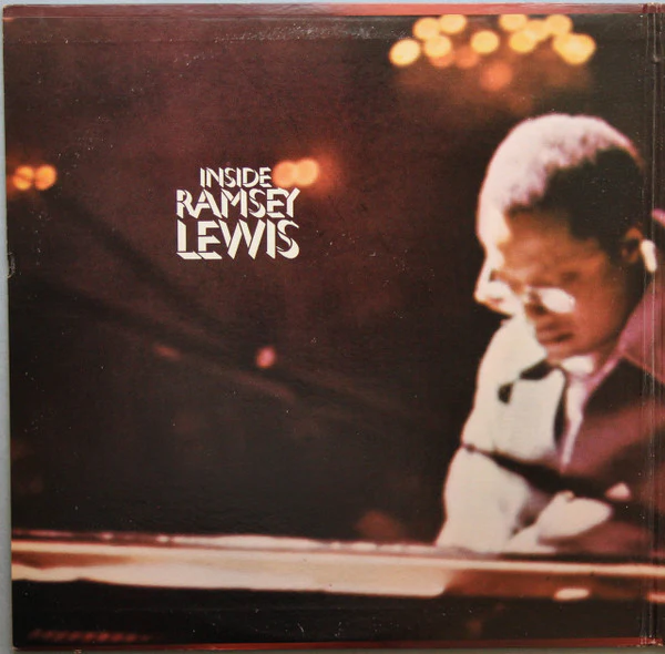 Ramsey Lewis - Inside Ramsey Lewis (2xLP, Comp, Pit) (Very Good Plus (VG+)) - Image 2