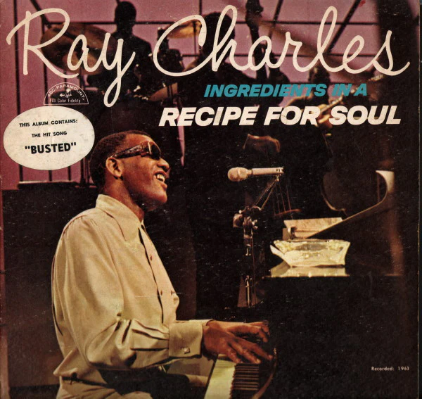 Ray Charles - Ingredients In A Recipe For Soul (LP, Album, Mono) (Very Good Plus (VG+))