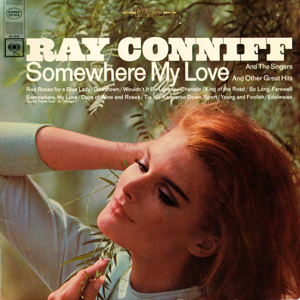 Ray Conniff And The Singers - Somewhere My Love (LP, Album) (Near Mint (NM or M-))