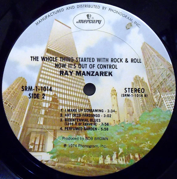 Ray Manzarek - The Whole Thing Started With Rock & Roll Now It's Out Of Control (LP, Album, Ter) (Near Mint (NM or M-)) - Image 4