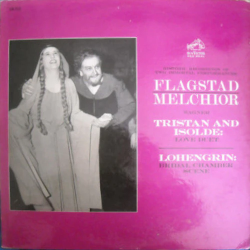 Richard Wagner, Kirsten Flagstad, Lauritz Melchior - Tristan And Isolde: Love Duet / Lohengrin: Bridal Chamber Scene (LP, Comp, Mono) (Very Good Plus (VG+))