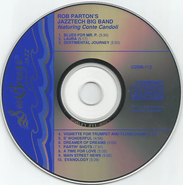 Rob Parton's Jazztech Big Band With Conte Candoli - Rob Parton's Jazztech Big Band With Conte Candoli (CD, Album) (Very Good Plus (VG+)) - Image 3