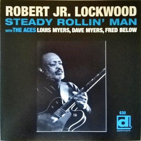 Robert Jr. Lockwood* - Steady Rollin' Man (CD, Album, RE) (Near Mint (NM or M-))