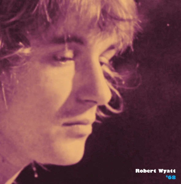 Robert Wyatt - '68 (LP, Ltd, Whi) (Near Mint (NM or M-))