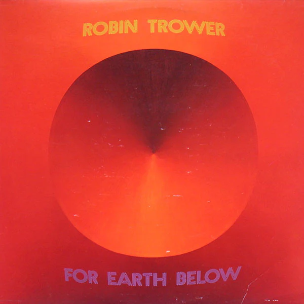 Robin Trower - For Earth Below (LP, Album, Pit) (Very Good Plus (VG+))