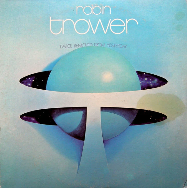 Robin Trower - Twice Removed From Yesterday (LP, Album) (Good Plus (G+))