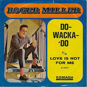 Roger Miller - Do-Wacka-Do (7", Single) (Very Good (VG))