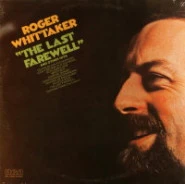 Roger Whittaker - "The Last Farewell" And Other Hits (LP, RE, RM) (Very Good Plus (VG+))