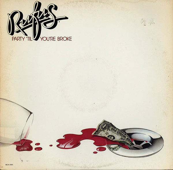 Rufus - Party 'Til You're Broke (LP, Album, Glo) (Mint (M))