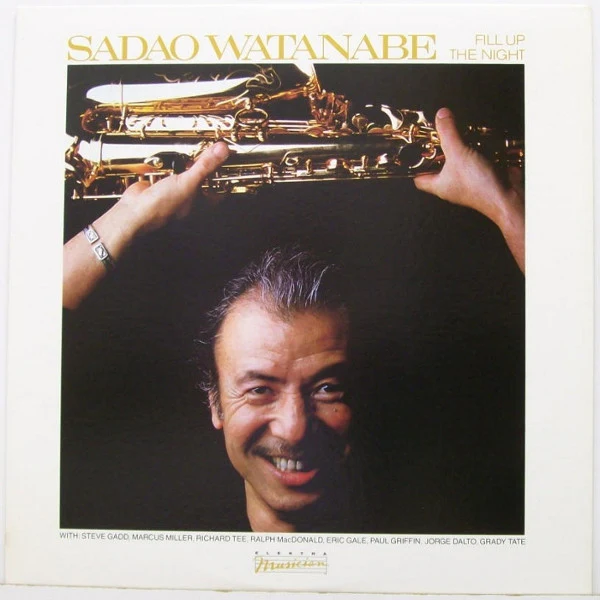 Sadao Watanabe - Fill Up The Night (LP, Album, Spe) (Very Good Plus (VG+))