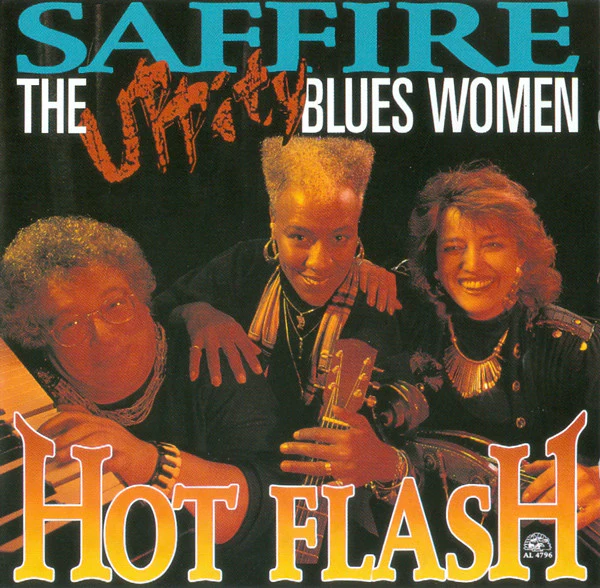 Saffire -The Uppity Blues Women - Hot Flash (CD, Album) (Very Good Plus (VG+))