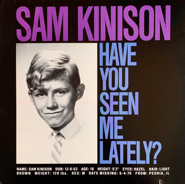 Sam Kinison - Have You Seen Me Lately? (LP, Album, Spe) (Very Good Plus (VG+))