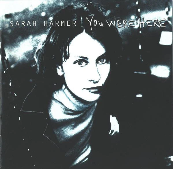 Sarah Harmer - You Were Here (CD, Album) (Very Good Plus (VG+))