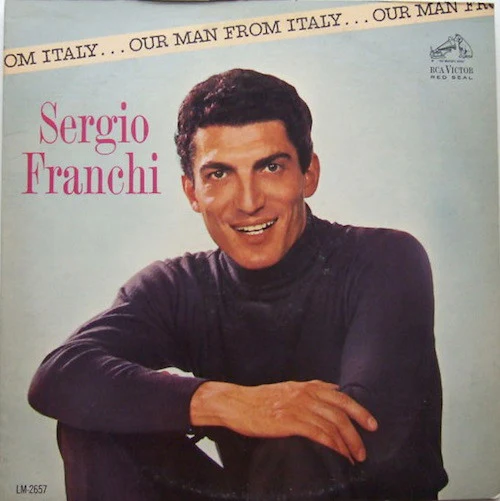 Sergio Franchi - Our Man From Italy (LP) (Very Good Plus (VG+))