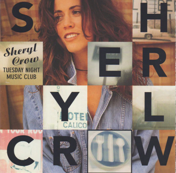 Sheryl Crow - Tuesday Night Music Club (CD, Album, Pit) (Very Good Plus (VG+))