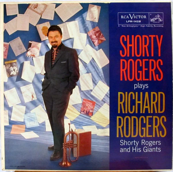 Shorty Rogers And His Giants - Shorty Rogers Plays Richard Rodgers (LP, Album, Mono, Ind) (Very Good Plus (VG+))