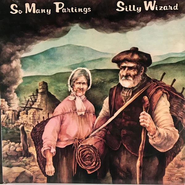Silly Wizard - So Many Partings (LP, Album) (Very Good Plus (VG+))