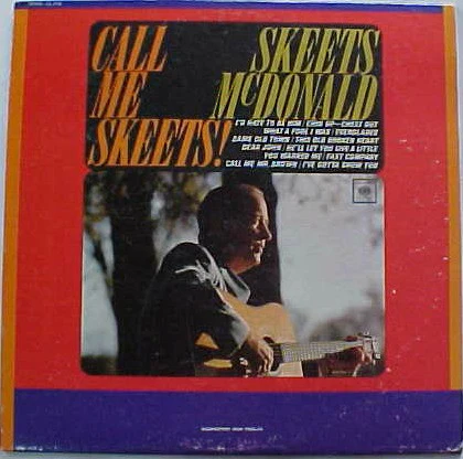Skeets McDonald - Call Me Skeets! (LP, Mono) (Very Good Plus (VG+))