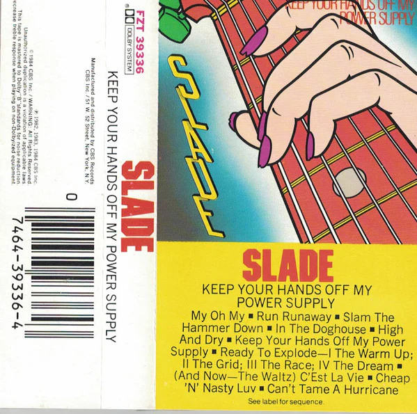 Slade - Keep Your Hands Off My Power Supply (Cass, Album, Yel) (Near Mint (NM or M-))