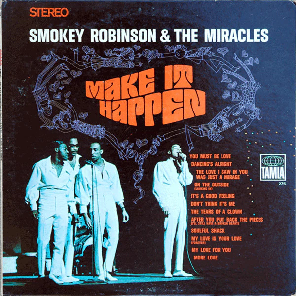 Smokey Robinson & The Miracles* - Make It Happen (LP, Album) (Good Plus (G+))