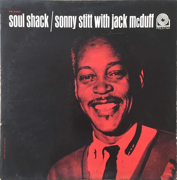 Sonny Stitt With Brother Jack McDuff - Soul Shack (LP, Album, Mono) (Mint (M))